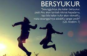 Kesempatan ini akan diulas 40+ ayat al quran tentang bersyukur dan artinya secara lengkap. Kumpulan Ayat Tentang Bersyukur Yang Terdapat Dalam Al Quran