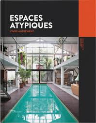 Les types de biens qu'il convoite : Nos Agences Parisiennes Espaces Atypiques