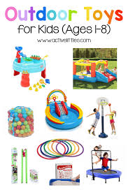 Best Outdoor Toys For Kids Ages 1 8 Active Littles In 2020 Outdoor Toys For Kids Outdoor Toys For Toddlers Best Outdoor Toys