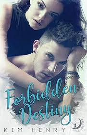 Forbidden Destiny : Henry, Kim: Amazon.es: Libros