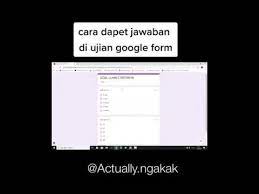 Maybe you would like to learn more about one of these? Cara Curang Melihat Jawaban Google Form Hutomo