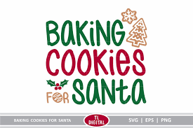 12 baking svg professional designs for business and education. Baking Cookies For Santa Christmas Baking Svg Cutting File 366860 Cut Files Design Bundles