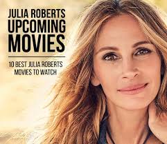 Julia roberts' daughter makes crimson carpet debut. Julia Roberts Upcoming Movies 2021 List Best Julia Roberts New Movies Next Films