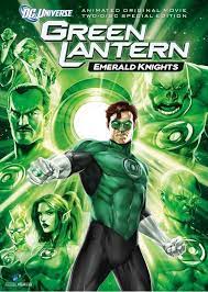 Pelicula Linterna Verde Caballeros Esmeralda 2011 Green Lantern Green Lantern Corps Lanterns
