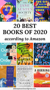 20 Best Books To Read In 2020 Amazon S Best Books Of The Year In 2020 Book Club Books Good Books Books
