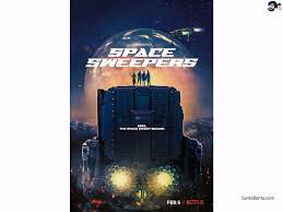Set in the year 2092 and follows the crew of a space junk collector ship called the victory. Jo Sung Hee S South Korean Action Sci Fi Space Sweepers Release February 5 2021