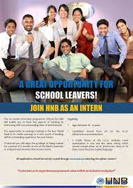 Internship At Hatton National Bank Hnb Career First Jobs For School Leavers School Leavers Bank Jobs