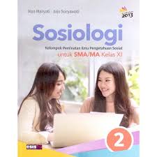 Disini, ilmu hexa akan membagikan buku pendidikan pancasila dan kewarganegaraan kelas xii kurikulum 2013. Sosiologi Sma Kelas 11 Kelompok Peminatan Ilmu Pengetahuan Sosial Shopee Indonesia