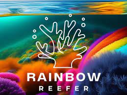 Reefer and rainbows