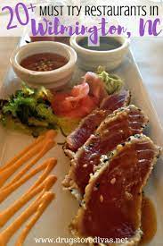 20 Must Try Restaurants In Wilmington Nc Drugstore Divas