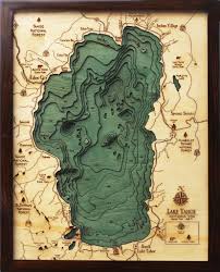 Lake Tahoe Bathymetric Wood Chart In 2019 Lake Art Map