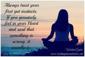 Trust Your Gut Quotes Quotesgram