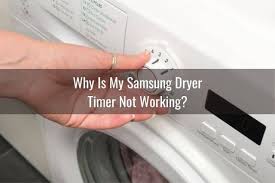 To prevent lint buildup within your dryer's exhaust system, you want to make sure the tubing is a short as possible, without many curves. Samsung Dryer Timer Not Working Stuck Won T Shut Off Ready To Diy