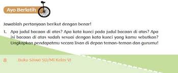 Amanat bacalah teks di bawah ini untuk menjawab soal no. Jawaban Tematik Kelas 6 Tema 6 Hal 8
