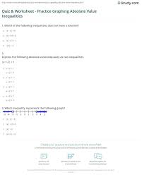 Absolute Value Inequalities Worksheet Answers Quiz Worksheet Practice Graphing Absolute V In 2020 Absolute Value Inequalities Absolute Value Equations Absolute Value