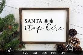 Download Christmas Santa Stop Here Graphic By Craftlabsvg Creative Fabrica SVG Cut Files