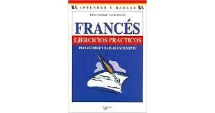 En tu curso on line dispondrás de un tutor a quien podrás consultar diariamente todas tus dudas. Frances Ejercicios Practicos By Cecile Guerin
