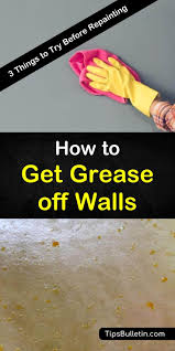 112m consumers helped this year. 3 Smart Ways To Get Grease Off Walls