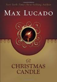 The Christmas Candle By Max Lucado