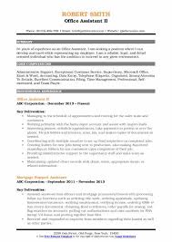 Office assistant who continually maintains a positive attitude while interacting with demanding clients. Office Assistant Resume Samples Qwikresume