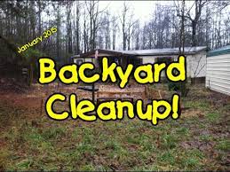 In this case, clean up dog waste from your backyard another day. Backyard Cleanup Youtube