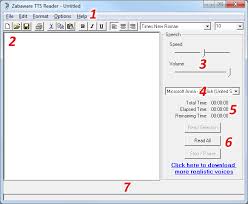 It allows you to transform your text to robot voices for free. Zabaware Text To Speech Reader