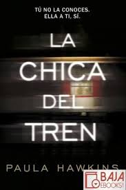 La Chica Del Tren En 2020 Leer Libros Online Libros Para Leer Descargar Libros En Pdf