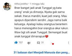 Check spelling or type a new query. Anak Tunggal In English Malaynau