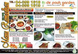 To offer the best plates possible the culinary team may adjust this menu at any time. Menu Ramadhan De Pauh Garden Restaurant Cafe Official Facebook