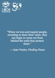  When We Love And Respect People Jean Vanier Jean Vanier Quotes Jean Vanier Life Quotes