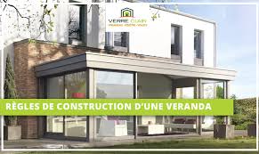 Quelles Sont Les Regles Pour Construire Une Veranda