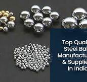 Best Quality Steel Balls Manufacturers Company In India - Top 10