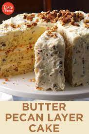 Butter Pecan Layer Cake Recipe Desserts Cake Recipes Cake