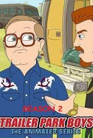 Original title trailer park boys: Trailer Park Boys The Animated Series 2x05 Clint Eatswood Trakt Tv