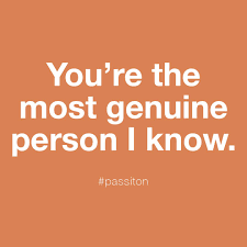 Посмотрите твиты по теме «#genuine_person» в твиттере. Xperient You Re The Most Genuine Person I Know Thankyou Passiton Https Www Giv Ingthanks Com Facebook