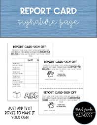 I didn't have one laying around so i printed out a fake one. Report Card Signature Pages Editable Report Card Teacher Life Report
