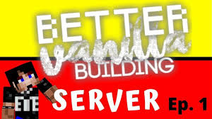 Maybe you would like to learn more about one of these? Minecraft Better Vanilla Building Server Ep 1 You Can Join 1 1 Minecraft Fun Things To Do Free Games