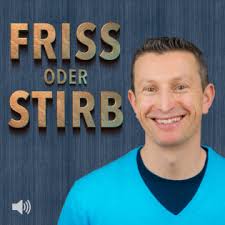 Friss oder stirb! Podcast Download ~ Podcast von Friss oder stirb! ~  podcast 2869339