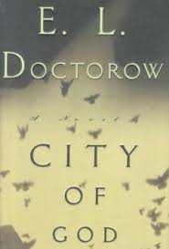 Five Essential Doctorow Reads Plus Three Surprises City Of God Book Worth Reading Reading