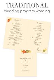 How To Word Your Wedding Programs Traditional Wording Wedding Programs Wedding Programs Wording Rustic Wedding Programs