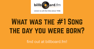 Billboard Fm 1 Song On Your Birthday Songs Birthday Songs Music Appreciation