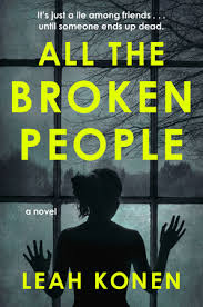 Listen to the recording again and find the word that match the following definitions. All The Broken People By Leah Konen 9780593085479 Penguinrandomhouse Com Books