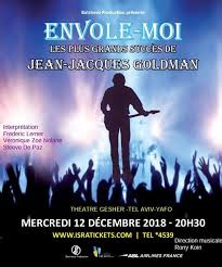 Maybe you would like to learn more about one of these? Les Plus Grands Succes De Jean Jacques Goldman A Tel Aviv Secret Tel Aviv