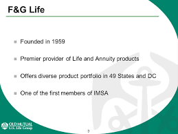Understanding life insurance can be complex in itself. 1 Welcome 2 Meeting Overview Who Is Fidelity Guaranty Life Who Is Old Mutual Insurance Industry Trends Why Fidelity Guaranty Life Ppt Download