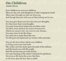 11x14 poster of kahlil gibran's famous on children quotation from the prophet with the art by raphaella vaisseau, perfect for a nursery or child's room. Children Gibran Quotes Kahlil Gibran Kahlil Gibran On Children Words Quotes