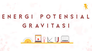 Modul Rumus Soal Energi Potensial Gravitasi Wardaya College