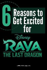 Raya and the last dragon: 6 Reasons To Get Excited For Disney S Raya And The Last Dragon Cool Moms Cool Tips