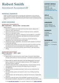 Fund analysts work for wealthy individuals, banks and investing firms or. Investment Accountant Resume Samples Qwikresume