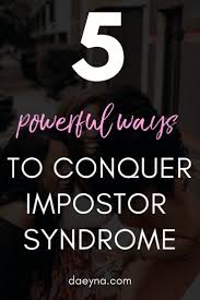This Is How You Conquer Impostor Syndrome Daeyna Jackson Pitch Yourself With Confidence Grow Your Business Faster How To Become Confident Confidence Building How Are You Feeling