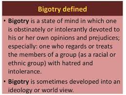 Racial Bigotry Meaning Google Search Racial Meant To Be Hatred